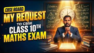 My REQUEST to CBSE🙏🏼 Class 10th Maths Exam |CBSE Board Exams 2026 | Rahul sir
