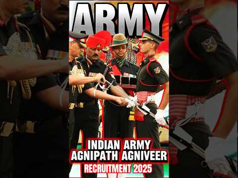 JOB ALERT 2025: INDIAN ARMY AGNIPATH AGNIVEER RECRUITMENT #shorts #viral #indianarmy #jobhunterhindi