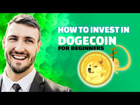 How to invest in Dogecoin for Beginners