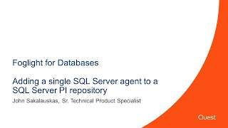 Adding a single Foglight SQL Server agent to a MSSQL PI repository 5.9.5.20
