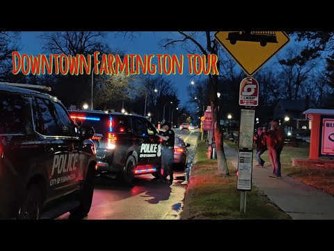 Downtown Farmington Tour Part 2 *Bonus Cop Watch*
