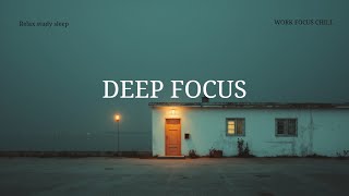 Deep Work Chillout by the Sea 🌊 Ambient Focus Music & Deep Chill Beats
