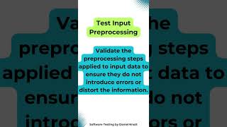 Test Input Preprocessing #softwaretesting #machinelearning