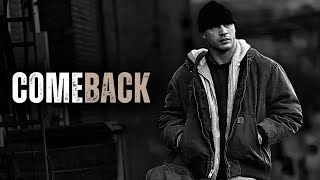 COMEBACK - Motivational Speech