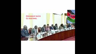 President Ruto chairs first CSs’ meeting