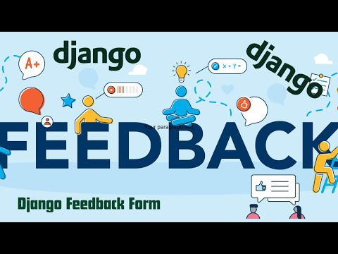 Build Simple Django Feedback Feature: A Step-by-Step Guide