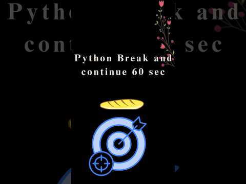 Break & Continue in Python Explained in 60 Sec 🚫🔁 | Control Loops Like a Pro!