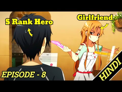 Sword art online Anime Season 1 Episode 8 Explained in hindi ||New isekai anime|| Zero to Hero Story