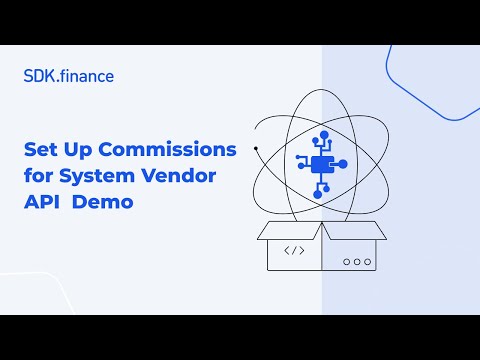 SDK.finance | Contract Management API Demo: Creating Contracts and Configuring System Commissions