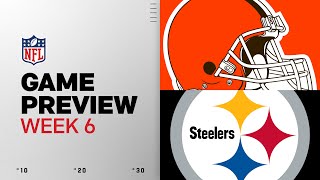 Cleveland Browns vs Pittsburgh Steelers | Week 6 Game Preview