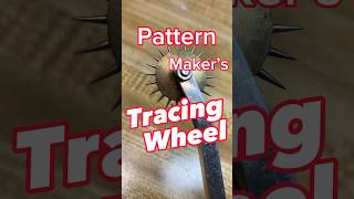 Tracing wheel (PatternMaking)⚒️#patternmaking #patternmaker #sewing