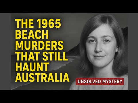 “The 1965 Beach Murders That Still Haunt Australia | Unsolved Mystery of Wanda Beach”