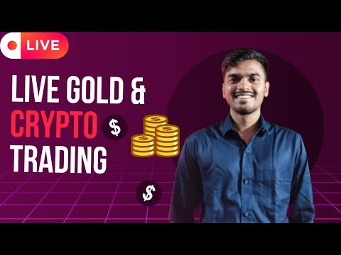 Gold & Crypto Live Trading
