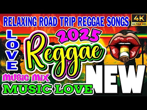 NEW BEST REGGAE MUSIC MIX 2025 🎸 RELAXING REGGAE LOVE SONGS 2025