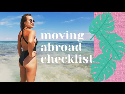 Simple Checklist to MOVE ABROAD! (5/5)