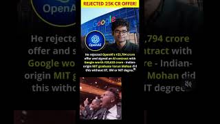 Varun Mohan rejects 25k crore from open AI l #varunmohan #reject #openai