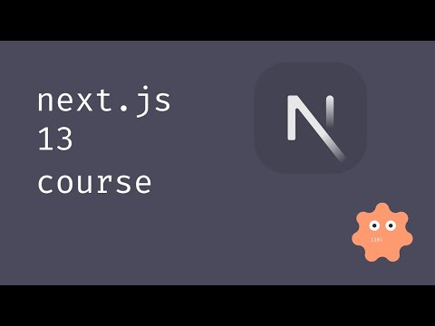 Next.JS 13 Course - Understanding Components