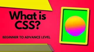Learn CSS: The Complete Course - From Beginner to Advanced