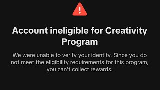 TikTok Account Ineligible For Creator Reward Program  We Were Unable To Verify Your Identity 2025 ✅