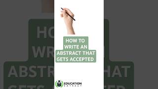 How to write Abstract that gets accepted  #academictools #edutok