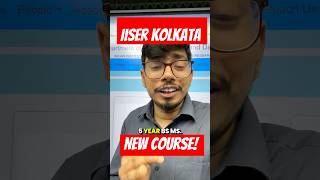 IISER Kolkata’s New Course Explained! | BS in Data Science & Computation 2025
