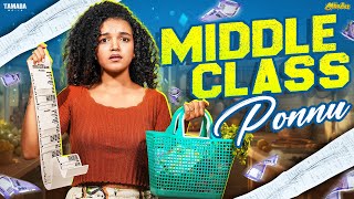 Middle Class Ponnu💸🏠💳 || ft.Archana ||  @AraathiOfficial  || Tamada media