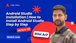 💻 Lecture 2: Android Studio Installation and Setup | How to Install Android Studio Step by Step
