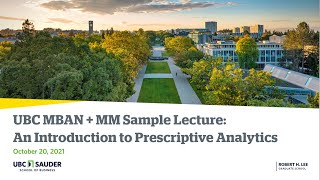 MBAN + MM Sample Lecture: An Introduction to Prescriptive Analytics with Steven Shechter