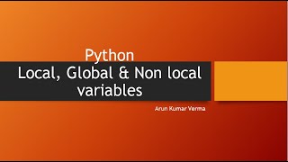 31. Python-Local, global ,non local variables