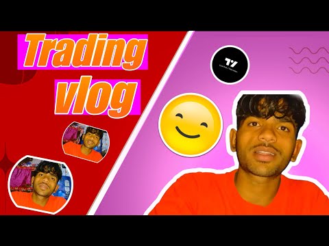 DT  V  LOG || Trading Vlog || Day 2 || two trad per day !! @DTV_VLOG_01 