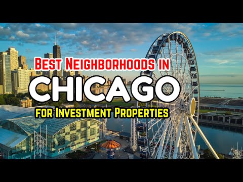 Real Estate in Chicago 2025 | Best Neighborhoods for Investment Properties