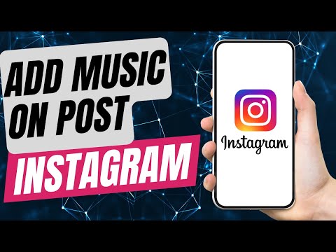 How to Add Music to Instagram Post?