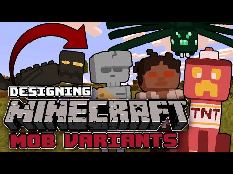 Designing My OWN Minecraft Mob Variants