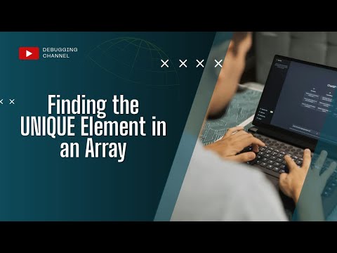 Finding a Unique Element in an Array using XOR operation | Part - 01