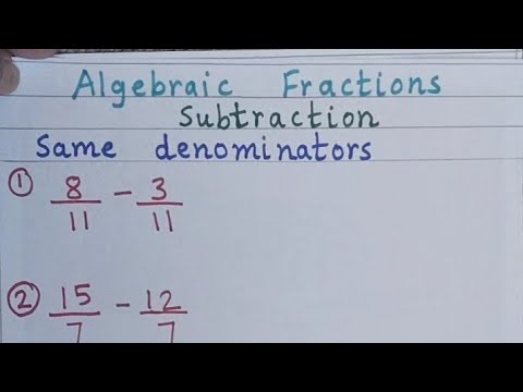 Subraction of algebraic fractions.
