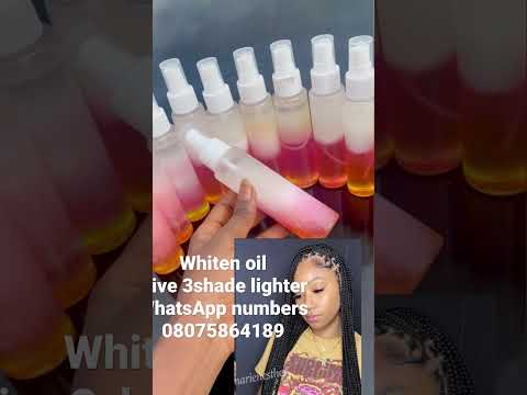 Whiten oil , give you 3shade lighter, chat or call to make an order
