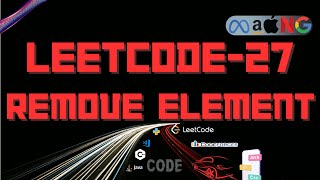 💻 LeetCode #27: Remove Element | 🚀 fast & Efficient Solution Explained in 3 minutes! 🔥