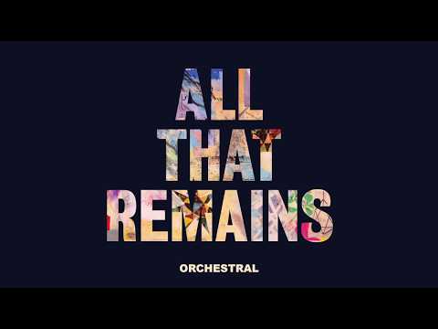 Embrace - All That Remains (Orchestral)