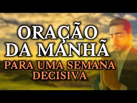 Start Your Day With God | Prayer for a Decisive Week