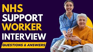 Top 20 NHS Support Worker Interview Questions and Answers for 2025