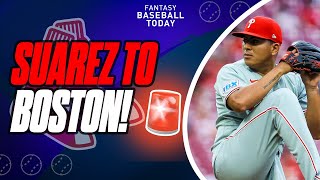 🚨 Ranger Suarez to the Boston Red Sox - Emergency Podcast | Fantasy Baseball Advice