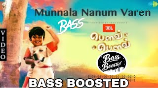 MUNNALA NANUM VAREN BASS BOOSTED SONG | BOW BOW | TRENDING SONG