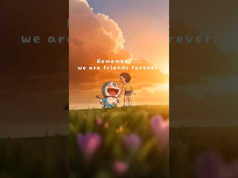 Friendship #shorts #doraemon #friendship #ambient #calmvibes