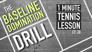 The Baseline Domination Drill - 1 Minute Tennis Lesson (Ep.38) #shorts