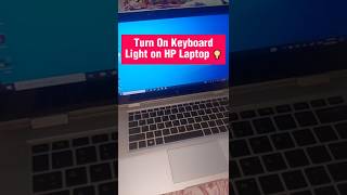 Turn On Your HP Laptop Keyboard Light in Seconds! 💡 (Works 100%)