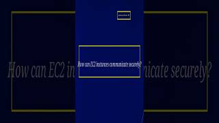 Securely Connecting to EC2 Instances