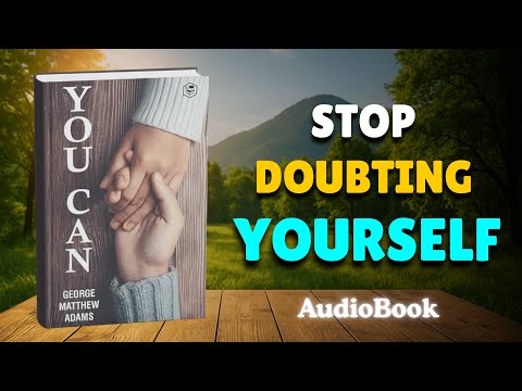 You Can | Full Motivational Audiobook | Life-Changing Mindset