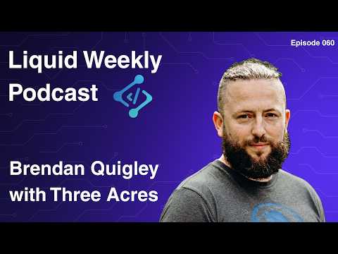 Episode 60 - Brendan Quigley of Three Acres