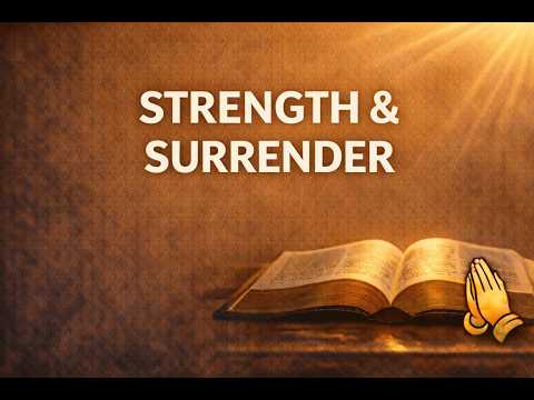 DAY TWO — Fasting Scriptures for Strength, Surrender & Seeking God