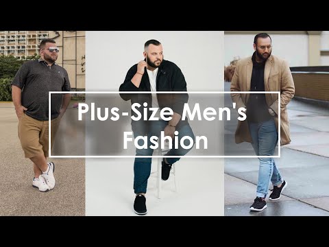Men’s Fashion Trends 2024 | Stylish and Comfortable Plus-Size Men's Fashion